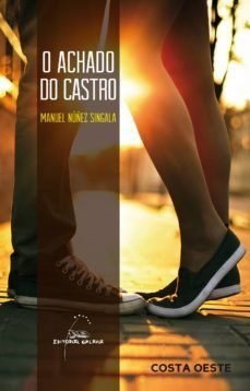 o achado do castro (ebook)-manuel nuñez singala-9788498655537