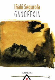 ganorexia (ebook)-iñaki segurola-9788498687637