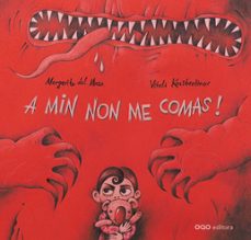 a min non me comas!-margarita del mazo-9788498713237