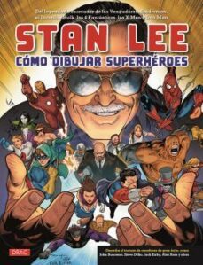 stan lee: como dibujar superheroes-stan lee-9788498746037
