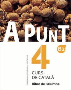 a punt b2. curs de catala. llibre de l alumne, 4-albert vilagrasa grandia-9788498839937