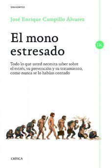 el mono estresado (ebook)-jose enrique campillo-9788498926637