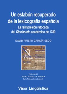 un eslabon recuperado de la lexicografia española-david prieto garcia seco-9788498956337