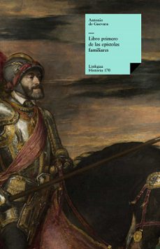 libro primero de las epístolas familiares (ebook)-antonio de guevara-9788498975437