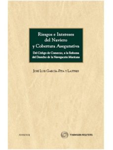 riesgo e intereses del naviero y cobertura asegurativa-9788499031637