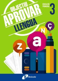 objectiu aprovar llengua 3 primaria-9788499062037