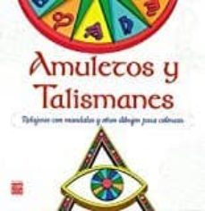 amuletos y talismanes: relajarse con mandalas y otros dibujos para colorear-9788499174037