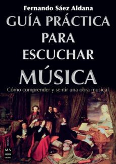 guía práctica para escuchar música (ebook)-fernando saez adana-9788499177137