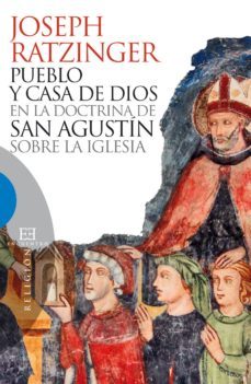 pueblo y casa de dios en la doctrina de san agustin sobre la iglesia (ebook)-9788499209937