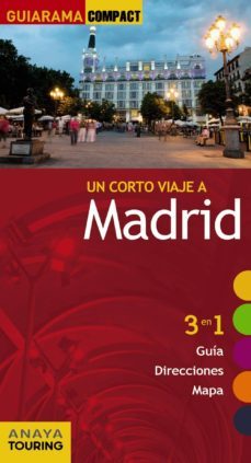 madrid 2013 (guiarama compact) (3 en 1 guia, direcciones, mapa)-9788499354637