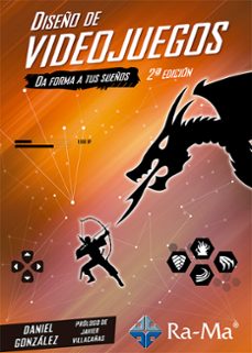 diseño de videojuegos (2ª edicion) (ebook)-daniel gonzalez-9788499644837
