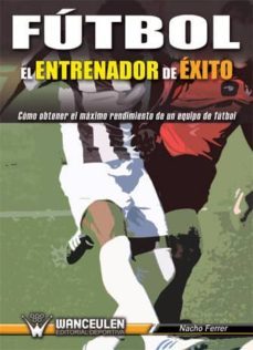 futbol: el entrenador de exito (ebook)-9788499932637