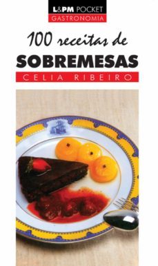 100 receitas de sobremesa (ebook)-celia ribeiro-9788525424037
