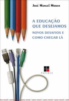 a educaço que desejamos (ebook)-jose manuel moran-9788530811037
