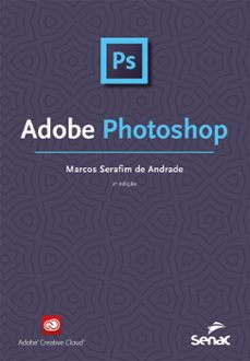 adobe photoshop (ebook)-marcos serafim de andrade-9788539632237