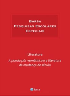 tematica - literatura - poesia pos romantica literatura mudança seculo (ebook)-editora planeta do brasil-9788542232837