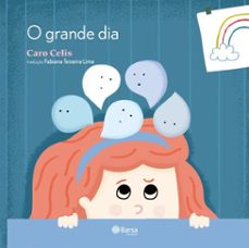 o grande dia (ebook)-caro celis-9788542237337