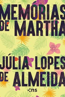 memorias de martha (ebook)-julia lopes de almeida-9788542819137