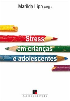 stress em crianças e adolescentes (ebook)-marilda lipp-9788544903537