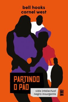 partindo o po (ebook)-bell hooks-cornel west-9788546907137