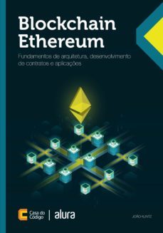 blockchain ethereum (ebook)-joao kuntz-9788555192937