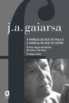 a familia de que se fala e a familia de que se sofre (ebook)-jose angelo gaiarsa-9788571831537