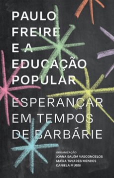 paulo freire e a educaço popular (ebook)-9788593115837