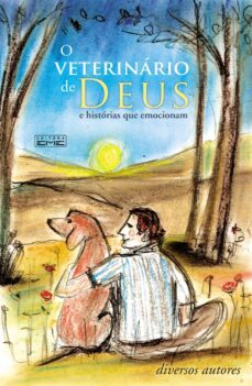 o veterinário de deus (ebook)-isabel scoqui-donizete pinheiro-ricardo orestes forni-9788595441637