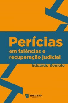 pericias em falencias e recuperaço judicial (ebook)-eduardo boniolo-9788599519837