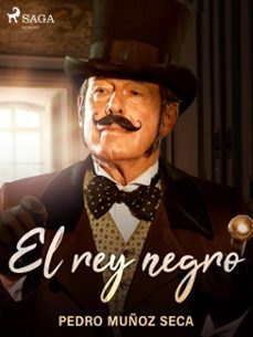 el rey negro (ebook)-pedro muñoz seca-9788726508437