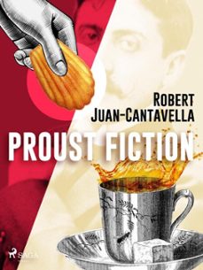 proust fiction (ebook)-robert juan cantavella-9788726776737