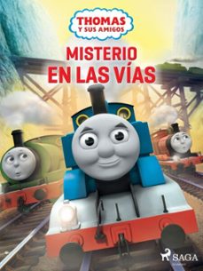 thomas y sus amigos  misterio en las vias (ebook)-9788726923537