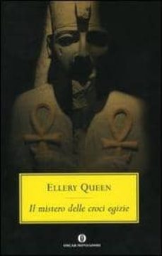 il mistero delle croci egizie-9788804536437
