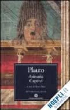 asinaria. captivi. testo latino a fronte-tito maccio plauto-9788804611837