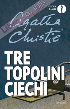 tre topolini ciechi e altre storie-9788804710837