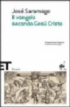 il vangelo secondo gesu cristo-jose saramago-9788806161637