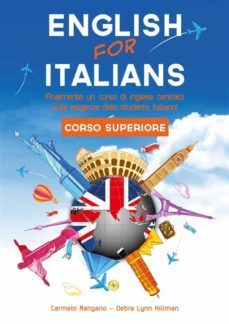corso di inglese, english for italians corso superiore (ebook)-9788828300137