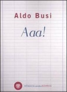 aaa!-aldo busi-9788845264337