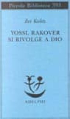 yossl rakover si rivolge a dio-9788845913037