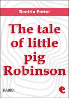 the tale of little pig robinson (ebook)-9788867443437