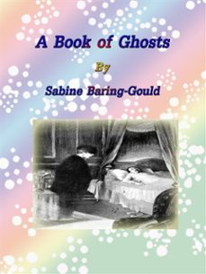 a book of ghosts (ebook)-sabine baring gould-9788892558137