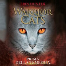 prima della tempesta (audiolibro)-erin hunter-9789180123037