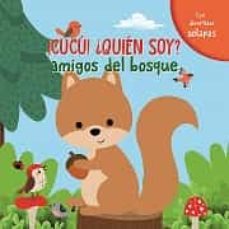 ¡acucu! ¿quien soy? amigos del bosque-9789463546737