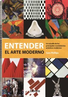 entender el arte moderno-sam phillips-9789463594837