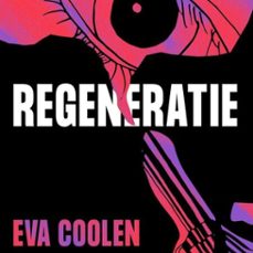 regeneratie (audiolibro)-eva coolen-9789464303537