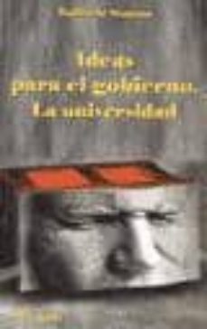 ideas para el gobierno: la universidad-9789500383837