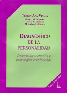 diagnostico de la personalidad: desarrollos actuales y estrategia s combinadas-teresa ana et al. veccia-9789508921437