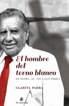 el hombre del terno blanco (ebook)-clarita parra-9789560100337