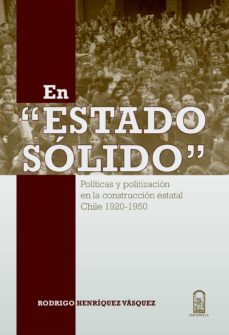en estado solido (ebook)-rodrigo henriquez vasquez-9789561425637