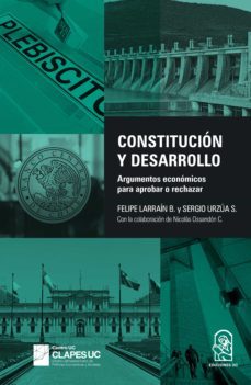 constitucion y desarrollo (ebook)-felipe larrain b.-sergio urzua s.-9789561429437